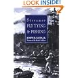 Streamer Fly Tying and Fishing by Joseph D. Bates