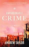 An Unpardonable Crime: A Novel