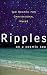 Ripples On A Cosmic Sea: The Search For Gravitational Waves (Frontiers of Science (Reading, Mass.).)