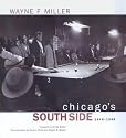 Chicago's South Side, 1946-1948 (Series in Contemporary Photography, 1)