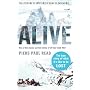 Alive: The True Story of the Andes Survivors