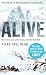 Alive: The True Story of the Andes Survivors