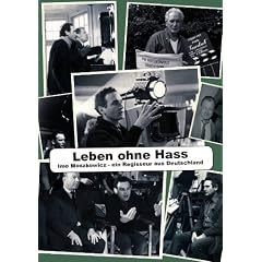 Leben ohne Hass - Imo Moszkowicz: Ein Regisseur aus Deutschland