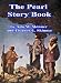 Books : The Pearl Story Book- Stories and Legends of Winter, Christmas, and New Year's Day
