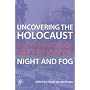 Uncovering the Holocaust: The International Reception of Night and Fog
