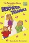 The Berenstain Bears and the Bermuda Triangle