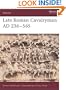Late Roman Cavalryman AD 236-565 (Warrior)