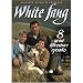 White Fang, Vol. 2