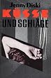 K�sse und Schl�ge