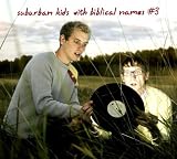 Suburban Kids With Biblical Names