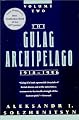 The Gulag Archipelago, 1918-1956: An Experiment in Literary Investigation (Volume Two)
