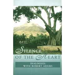 Silence of the Heart: Dialogues with Robert Adams