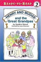 Henry and Mudge and the Great Grandpas (Henry and Mudge Ready-to-Read)