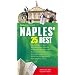 Fodor's Citypack Naples' 25 Best, 1st Edition (Citypacks)