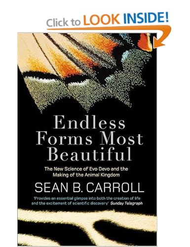 The New Science of Evo Devo and the Making of the Animal Kingdom - Sean B. Carroll