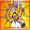 !!Destroy-Oh-Boy!!