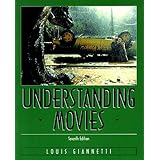 Understanding Moviespar Louis D. Giannetti