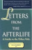 Letters from the Afterlife: A Guide to the Other Side