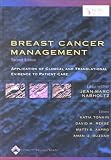 Breast Cancer Management: Application of Clinical and Translational Evidence to Patient Care