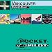 Pocket Pilot Vancouver: Maps and Top Sights and Day Trips and Quarters and Facts
