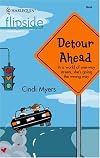 Detour Ahead (Harlequin Flipside)