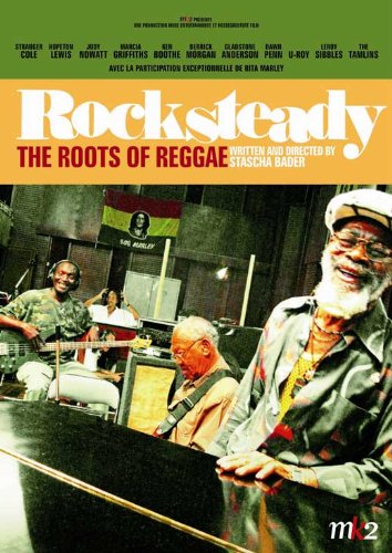 Rocksteady: The Roots of Reggae Movie Poster (11 x 17 Inches - 28cm x 44cm) (2009) French Style A -(Gladstone Anderson)(Ken Boothe)(Stranger Cole)(Marcia Griffiths)(Derrick Lara)(Hopeton Lewis)
