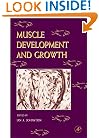 Fish Physiology: Muscle Development and Growth, Volume 18