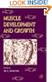 Fish Physiology: Muscle Development and Growth, Volume 18