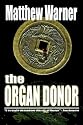 The Organ Donor: A Supernatural Thriller