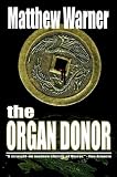 The Organ Donor: A Supernatural Thriller