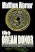 Search : The Organ Donor: A Supernatural Thriller