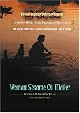 Woman Sesame Oil Maker