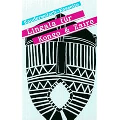 Lingala f�r Kongo und Zaire: Kauderwelsch, Lingala f�r Kongo-Reisende und Zaire-Reisende, 1 Cassette