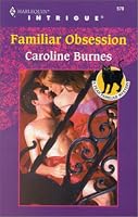 Familiar Obsession (Fear Familiar, Book 12) (Harlequin Intrigue Series #570)