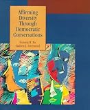 Affirming Diversity Through Democratic Conversations