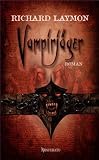 Vampirj�ger - Richard Laymon