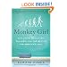 Monkey Girl: Evolution, Education, Religion, and the Battle for America's Soul