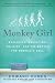 Monkey Girl: Evolution, Education, Religion, and the Battle for America's Soul