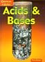 Acids and Bases (Chemicals in Action)