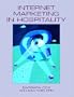 Internet Marketing in Hospitality