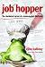 Job Hopper: The Checkered Career of a Down-Market Dilettante