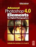 Advanced Photoshop Elements 4.0 for Digital Photographers