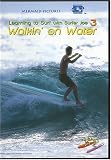 WALKIN ON WATER (Learning to Surf with Surfer Joe 3)