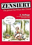 Zensiert: Die geilsten Sex-Witze aller Zeiten - Thomas Firsching