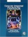 Computer Integrated Manufacturing (3rd Edition)