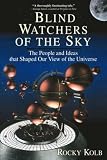cover of Blind Watchers of the Sky (Helix Books)
