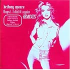 Click here to buy Oops!...I Did It Again Remixes by  Britney Spears .