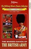 Bands Of The British Army - The Military Music Classic Collection - Vol. 2 - The Massed Bands Of The British Army [1994]