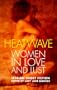 Heatwave: Women in Love and Lust