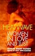 Heatwave: Women in Love and Lust